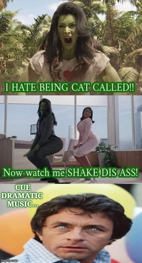 Real Hulk angry over woke crap | CUE
DRAMATIC 
MUSIC... | image tagged in hulk | made w/ Imgflip meme maker