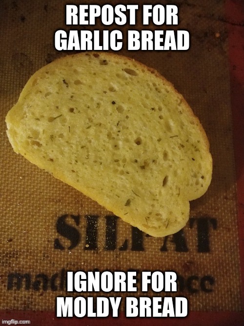 G A R L I C | image tagged in garlic,garlic bread,all hail the garlic | made w/ Imgflip meme maker