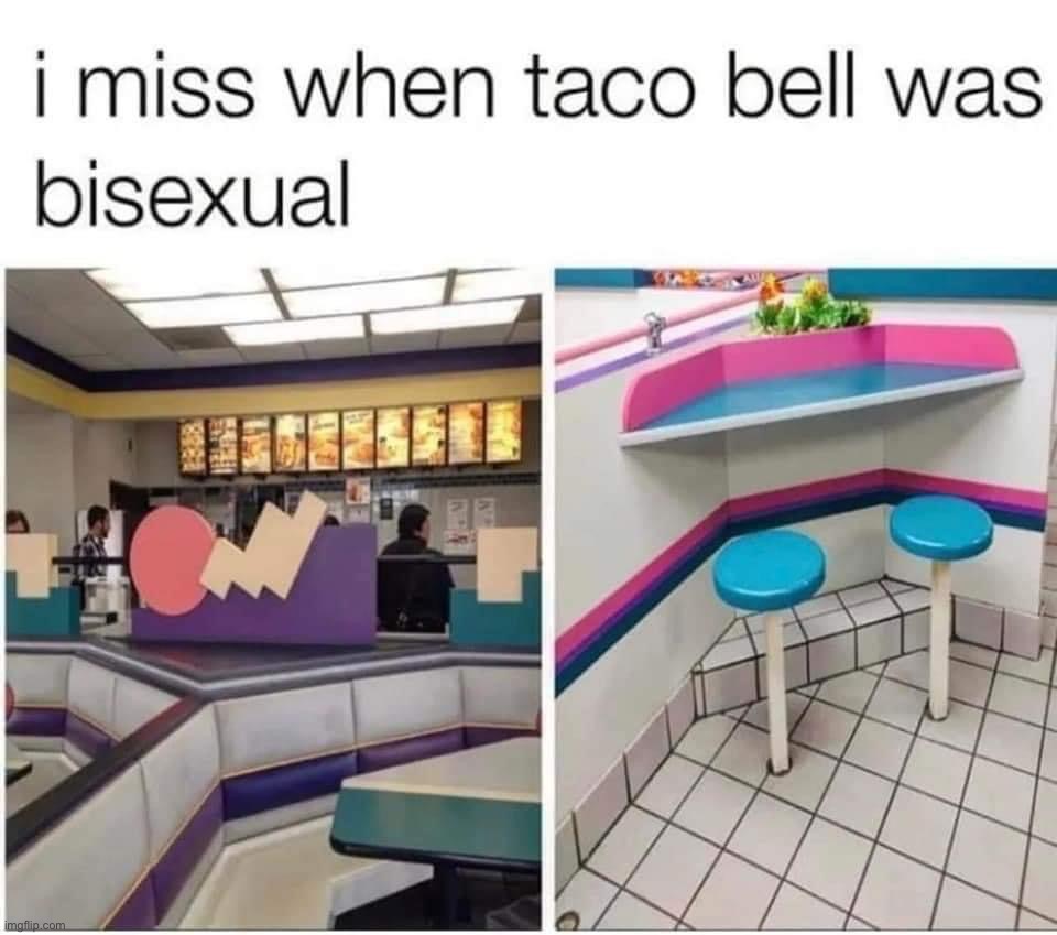 Bisexual Taco Bell | image tagged in bisexual taco bell,taco bell,bisexual,1990s,1990's,90's | made w/ Imgflip meme maker