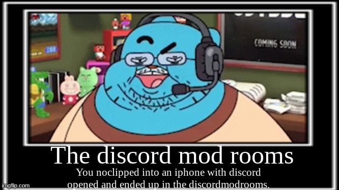 Factz. Also this is a joke level. | The discord mod rooms; You noclipped into an iphone with discord opened and ended up in the discordmodrooms. | image tagged in discord | made w/ Imgflip meme maker