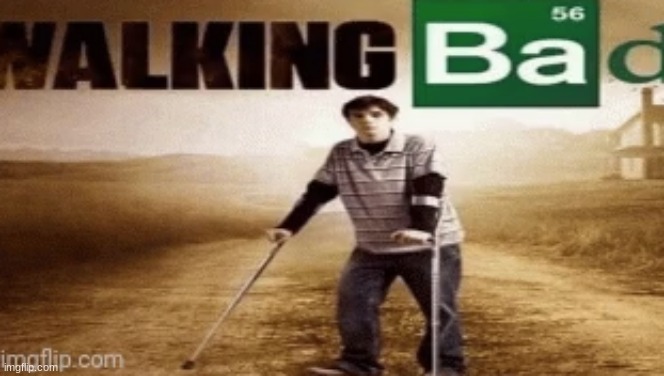 image tagged in breaking bad | made w/ Imgflip meme maker