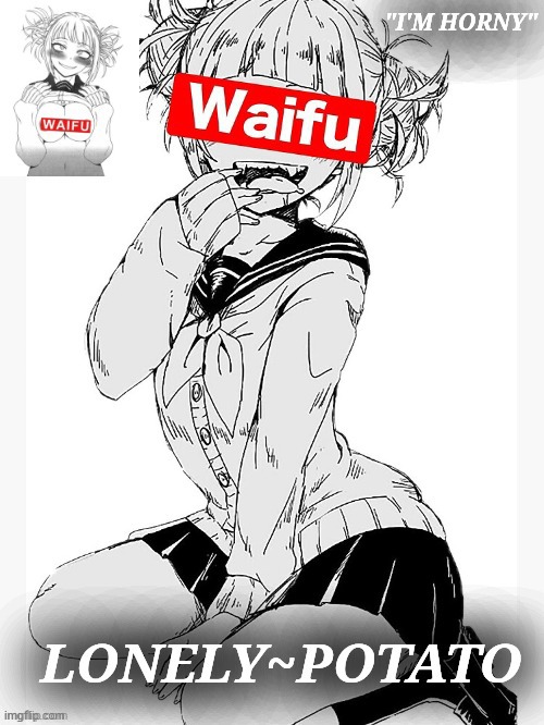 For those who want the uncensored toga gif. comment section | image tagged in horny toga temp | made w/ Imgflip meme maker