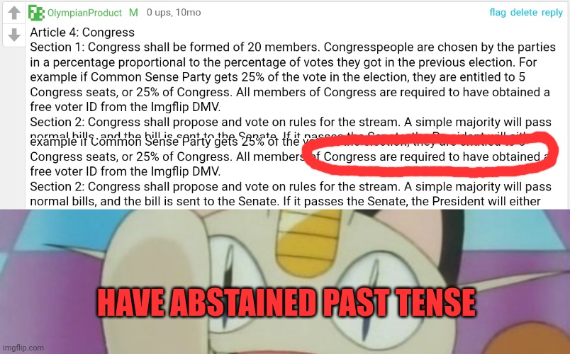 HAVE ABSTAINED PAST TENSE | image tagged in meowth dickhand | made w/ Imgflip meme maker