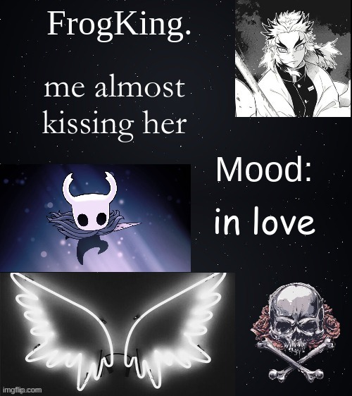 poiuytrewq | me almost kissing her; in love | image tagged in poiuytrewq | made w/ Imgflip meme maker
