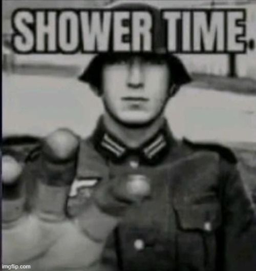 shower time | made w/ Imgflip meme maker