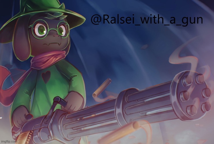 Ralsei_with_a_gun's crappy announcement template | image tagged in ralsei_with_a_gun's crappy announcement template | made w/ Imgflip meme maker