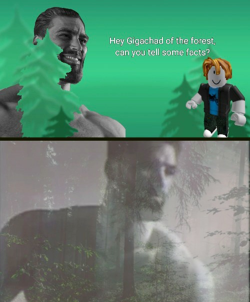 Gigachad Of The Forest Blank Meme Template