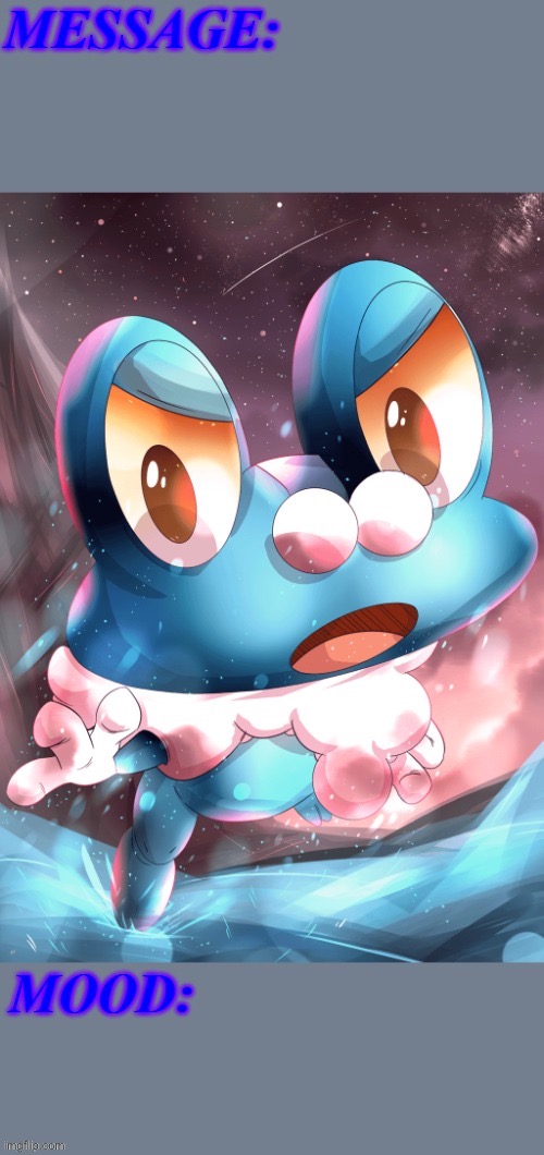 Its_Froakie. Announcement Template | image tagged in its_froakie announcement template | made w/ Imgflip meme maker