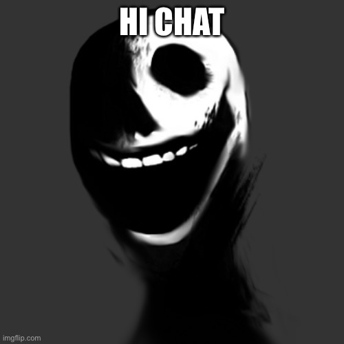 Back from school | HI CHAT | image tagged in jack | made w/ Imgflip meme maker