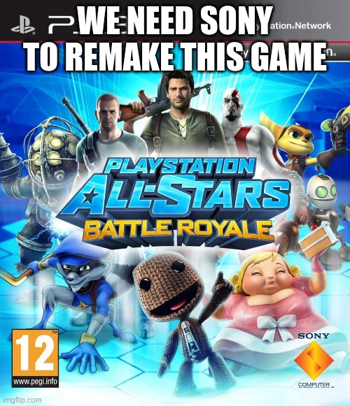 with walter white of course! | WE NEED SONY TO REMAKE THIS GAME | image tagged in memes,funny,playstation,sony,remake,idea | made w/ Imgflip meme maker