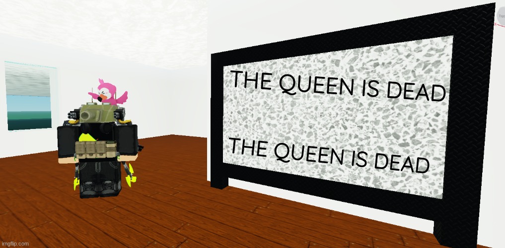 mrbreakchain's announce temp 3 | THE QUEEN IS DEAD; THE QUEEN IS DEAD | image tagged in mrbreakchain's announce temp 3 | made w/ Imgflip meme maker