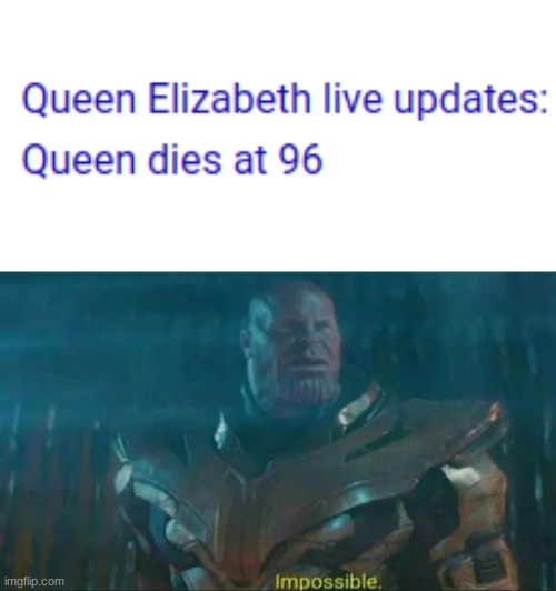 Rip.The london bridge fell down.She Had To Go Sooner Or Later. RIP | image tagged in rip,queen elizabeth | made w/ Imgflip meme maker