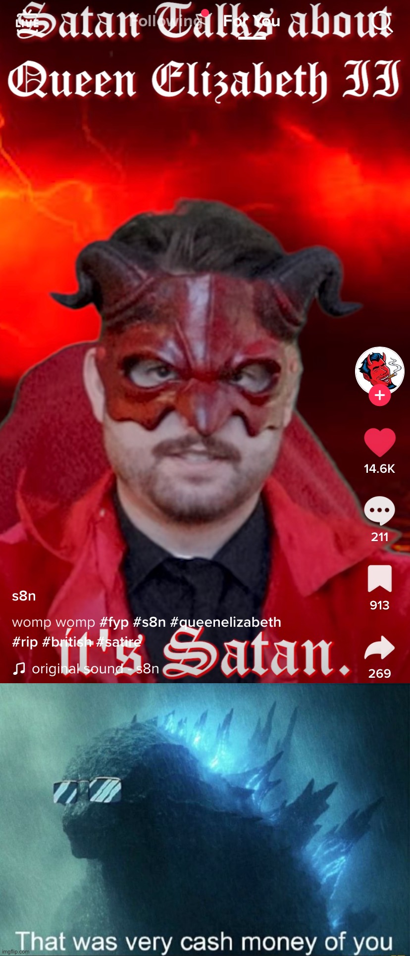 Satan paid a respectful tribute to the late Queen. Thank you, Satan. | image tagged in satan on queen elizabeth ii s death,that was very cash money of you,satan,queen elizabeth,god save the queen,and all that | made w/ Imgflip meme maker
