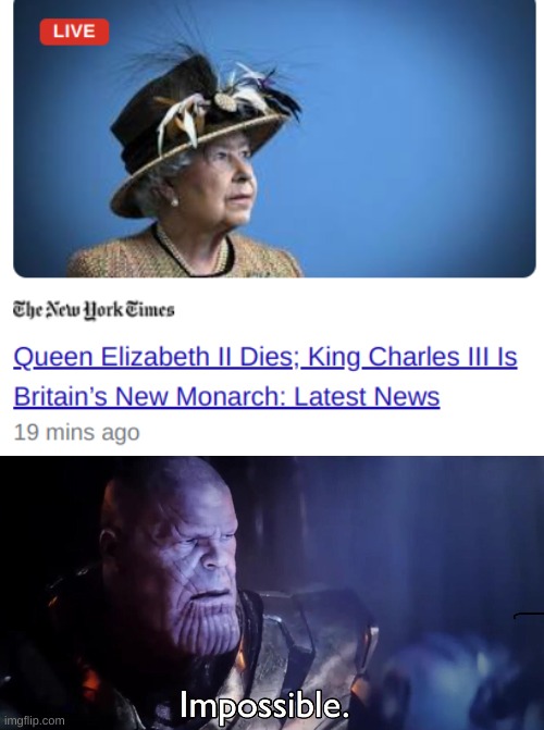 sus | image tagged in thanos impossible,queen elizabeth,funny meme | made w/ Imgflip meme maker