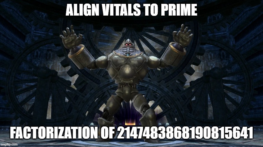 Math is Hard | ALIGN VITALS TO PRIME; FACTORIZATION OF 2147483868190815641 | image tagged in final fantasy xiv,ffxiv | made w/ Imgflip meme maker