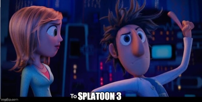 To the computer | SPLATOON 3 | image tagged in to the computer | made w/ Imgflip meme maker
