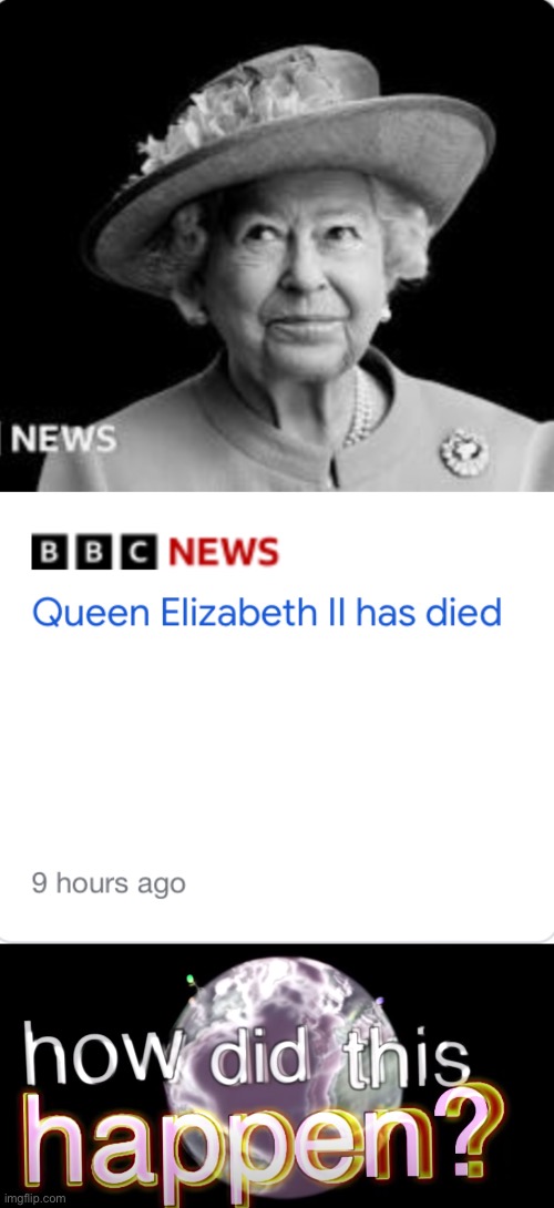 I thought she was immortal :( - Imgflip