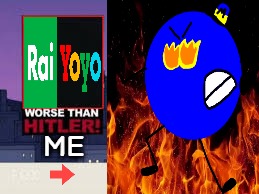 Our Opinions On Rai YoYo logo 2017: | ME | image tagged in worse than hitler,bfdi,bfb,fyp,opinion,repost | made w/ Imgflip meme maker