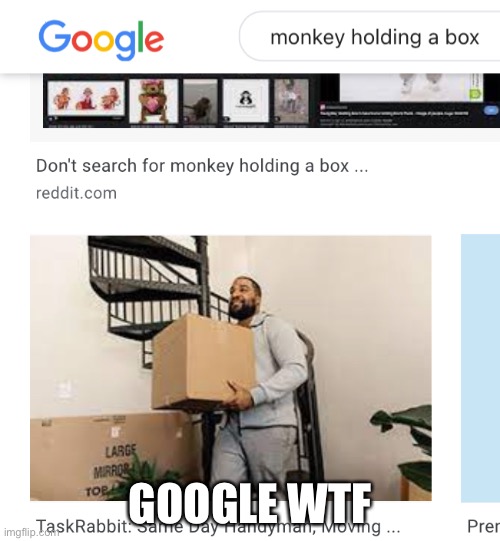 GOOGLE WTF | made w/ Imgflip meme maker