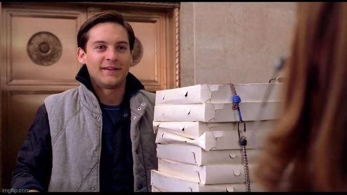 Its Pizza time | image tagged in its pizza time | made w/ Imgflip meme maker