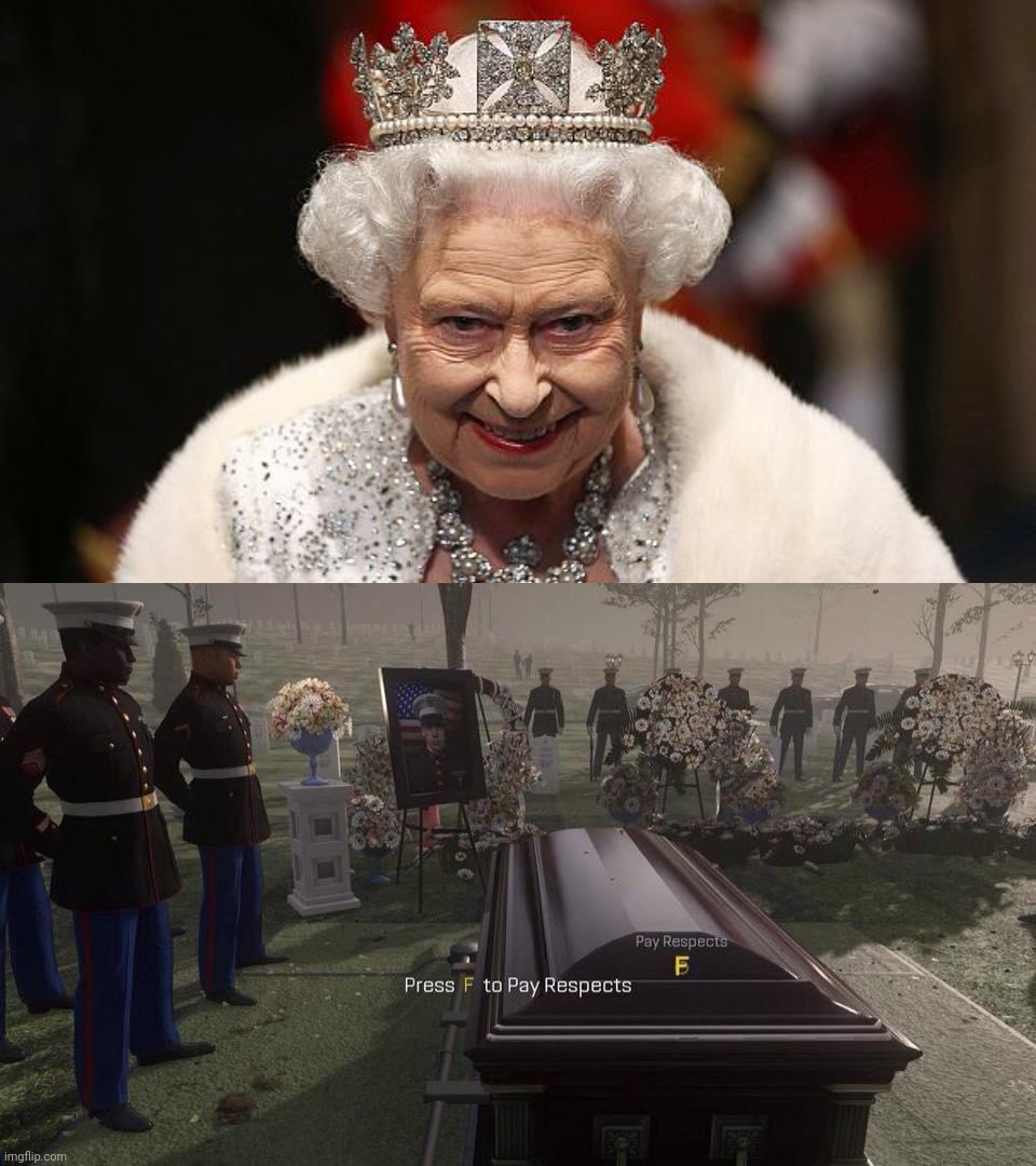 May the British be with you. | image tagged in the queen,press f to pay respects,memes,the queen elizabeth ii | made w/ Imgflip meme maker