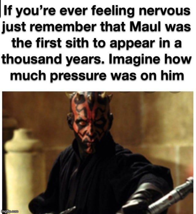 He died within the same episode though | image tagged in memes,funny,star wars | made w/ Imgflip meme maker