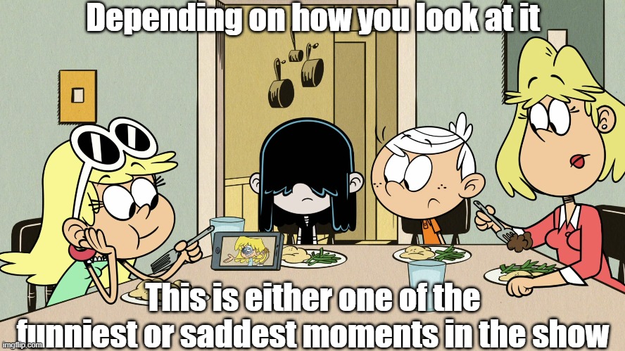 Leni waiting for a response | Depending on how you look at it; This is either one of the funniest or saddest moments in the show | image tagged in the loud house | made w/ Imgflip meme maker