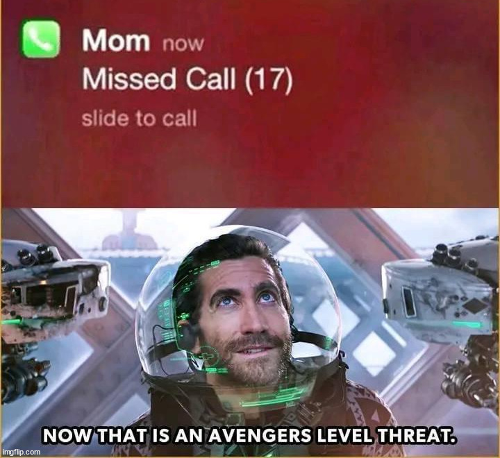 image tagged in missed,calls,mom | made w/ Imgflip meme maker