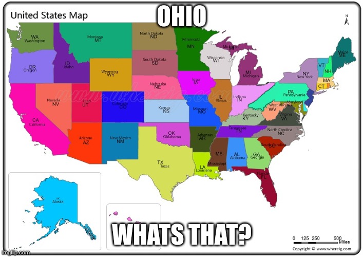 Ohio | OHIO; WHATS THAT? | image tagged in memes | made w/ Imgflip meme maker