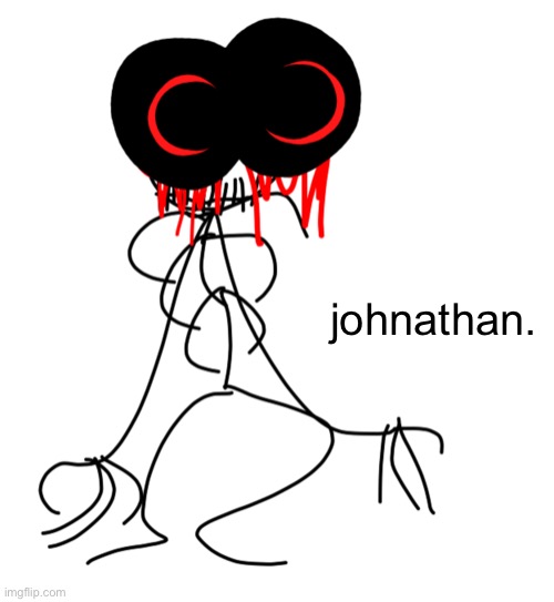 johnathan. | made w/ Imgflip meme maker