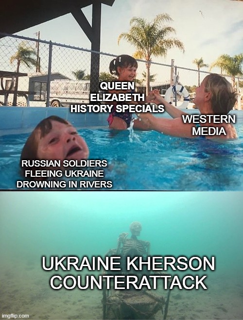 End of an era | QUEEN ELIZABETH HISTORY SPECIALS; WESTERN MEDIA; RUSSIAN SOLDIERS FLEEING UKRAINE DROWNING IN RIVERS; UKRAINE KHERSON COUNTERATTACK | image tagged in mother ignoring kid drowning in a pool,russia,ukraine,the russians did it,the queen elizabeth ii,biased media | made w/ Imgflip meme maker