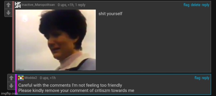 i literally kindly told him to shit himself | made w/ Imgflip meme maker