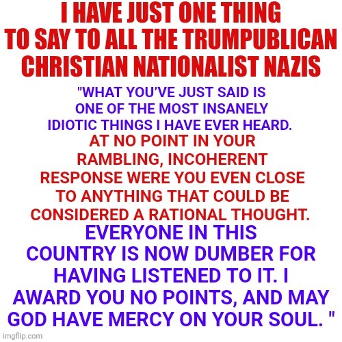 What's The Problem Imgflip? | image tagged in memes,trumpublican christian nationalist nazis,nazis,alternative facts,alternate reality,wake up | made w/ Imgflip meme maker