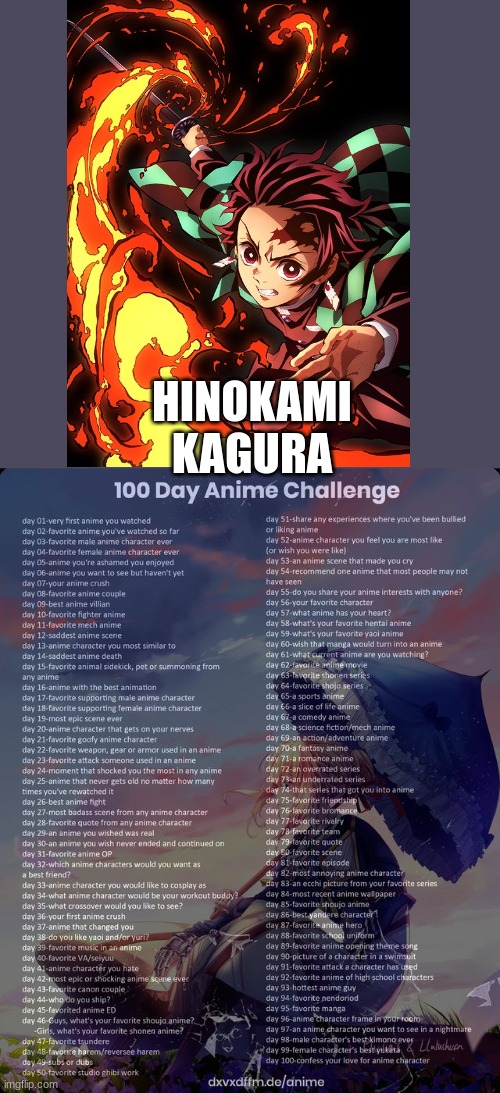 Day 23 |  HINOKAMI KAGURA | image tagged in 100 day anime challenge,demon slayer,hinokami kagura | made w/ Imgflip meme maker