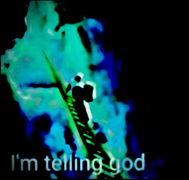High Quality I’m telling god but it’s ultra distorted Blank Meme Template