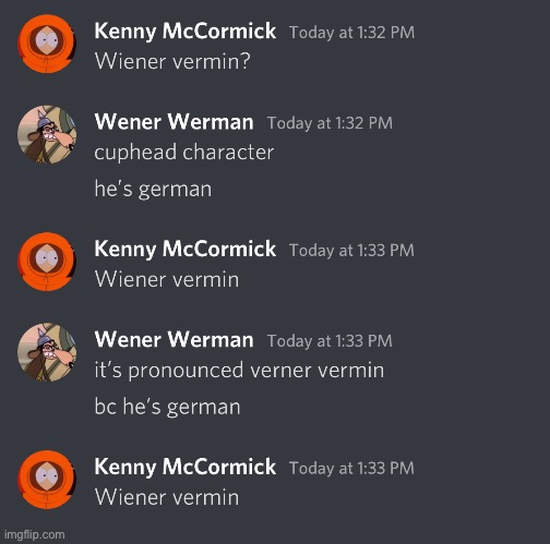 Wiener vermin | made w/ Imgflip meme maker