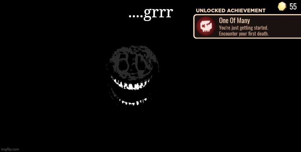 ....grrr | made w/ Imgflip meme maker