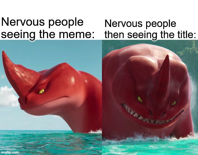 Calm Red vs. Angry Red | Nervous people seeing the meme: Nervous people then seeing the title: | image tagged in calm red vs angry red | made w/ Imgflip meme maker