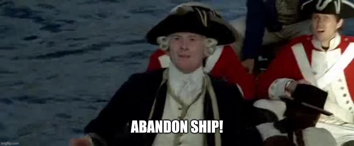 ABANDON SHIP! | made w/ Imgflip meme maker