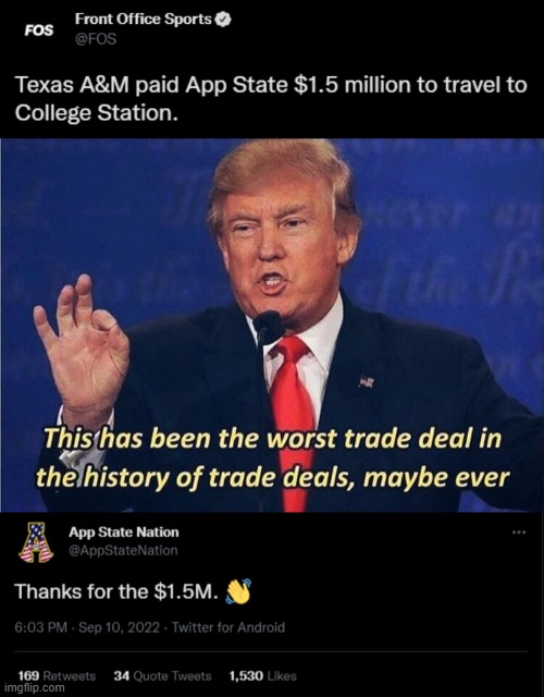 texas a&m | image tagged in donald trump worst trade deal,football | made w/ Imgflip meme maker