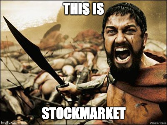 oh no, no one's buying my nft's | THIS IS; STOCKMARKET | image tagged in spartan leonidas | made w/ Imgflip meme maker