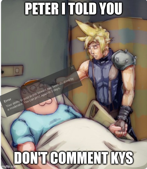 /j | PETER I TOLD YOU; DON'T COMMENT KYS | made w/ Imgflip meme maker