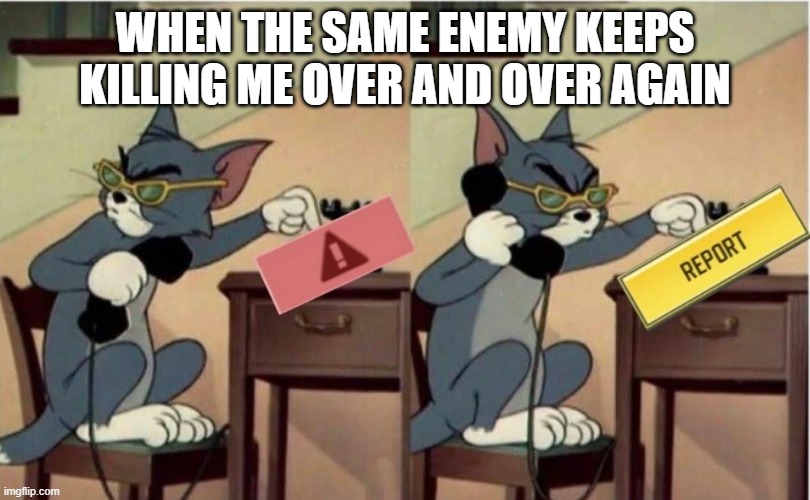 Relatable to you? :) | WHEN THE SAME ENEMY KEEPS KILLING ME OVER AND OVER AGAIN | image tagged in tom brady | made w/ Imgflip meme maker