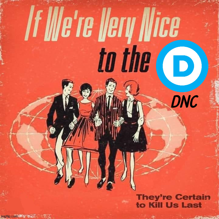 DNC | image tagged in political meme,democrats | made w/ Imgflip meme maker