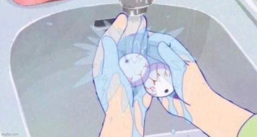 remember to clean your eyes well with soap so you don’t get pinkeye | made w/ Imgflip meme maker