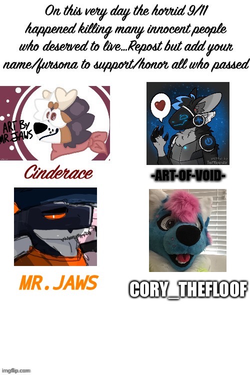Paying my respects as well <3 | CORY_THEFLOOF | image tagged in memorial,furry | made w/ Imgflip meme maker