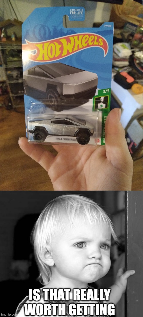 TESLA CYBER TRUCK | IS THAT REALLY WORTH GETTING | image tagged in frown kid,cars,truck,tesla truck,hot wheels | made w/ Imgflip meme maker