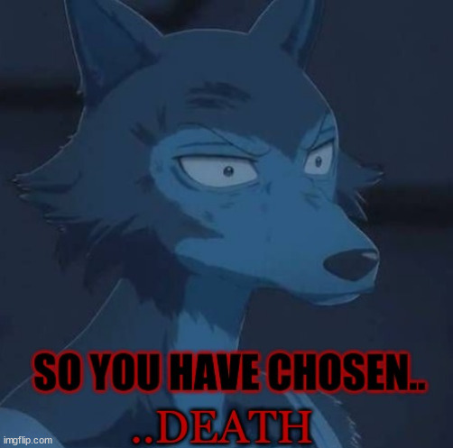 legosi so you have chosen death | image tagged in legosi so you have chosen death | made w/ Imgflip meme maker