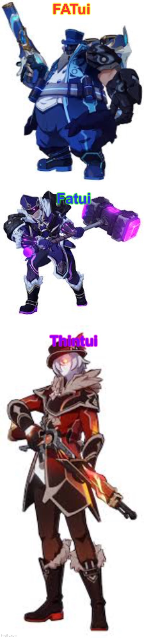 Yes. | FATui; Fatui; Thintui | image tagged in know the difference,fatui,genshin impact,genshin | made w/ Imgflip meme maker