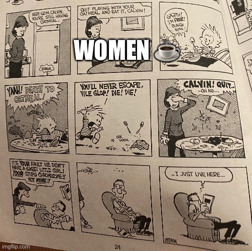 WOMEN ☕️ | made w/ Imgflip meme maker